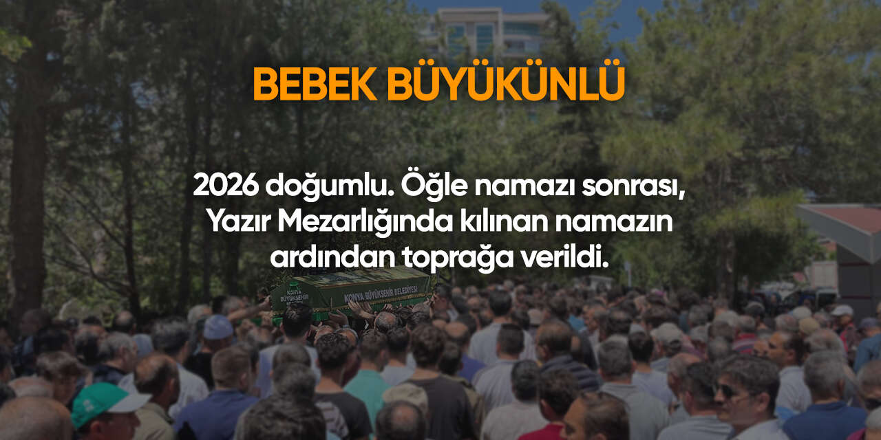Konya'da bugün vefat edenler | 31 Mart 2026 9